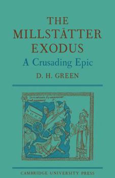 Paperback The Millstätter Exodus: A Crusading Epic Book