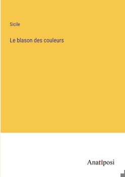 Paperback Le blason des couleurs [French] Book