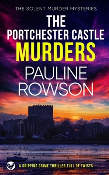 Paperback THE PORTCHESTER CASTLE MURDERS a gripping crime thriller full of twists Book