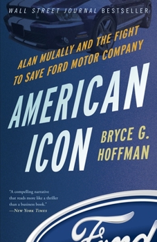 Paperback American Icon: Alan Mulally and the Fight to Save Ford Motor Company Book