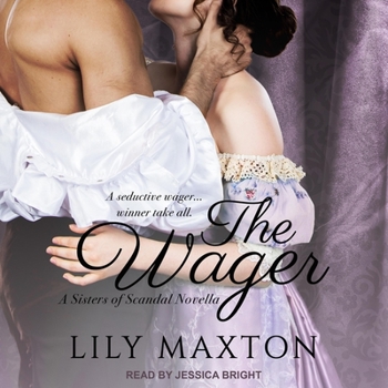 The Wager - Book #2 of the Sisters of Scandal