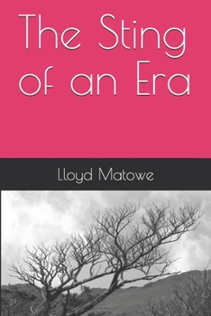 Paperback The Sting of an Era Book