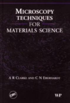 Hardcover Microscopy Techniques for Materials Science Book