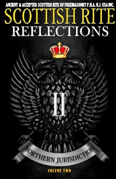 Paperback Scottish Rite Reflections - Volume 2 Book