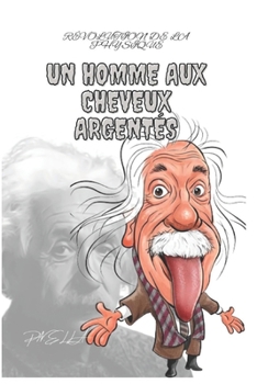 Un homme aux cheveux argentés (French Edition)