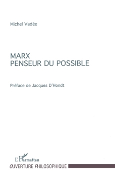 Paperback Marx Penseur du Possible [French] Book