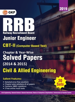 RRB 2019 - Junior Engineer CBT II 30 Sets: Chapter-Wise & Year-Wise solved Papers (2014 & 2015) - Civil & Allied Engineering