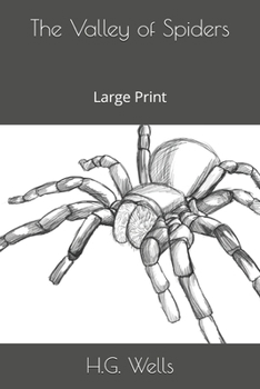 Paperback The Valley of Spiders: Large Print Book