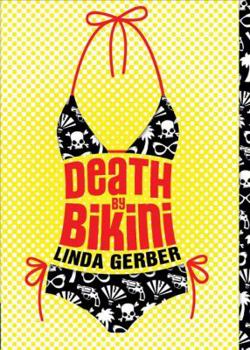 Death by Bikini - Book #1 of the Death By Mysteries