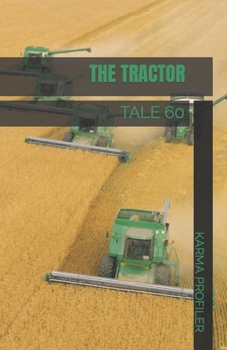 Paperback The Tractor: Tale 60 Book