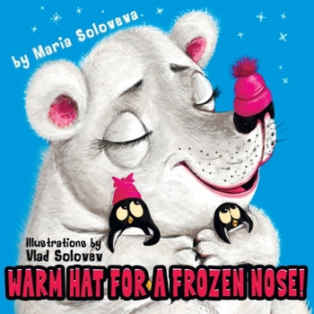 Paperback Warm Hat for a Frozen Nose Book