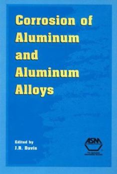 Hardcover Corrosion of Aluminum and Aluminum Alloys Book