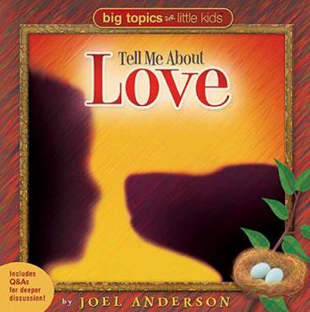 Hardcover Tell Me about Love Book