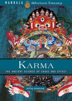 Hardcover Karma: The Ancient Science of Cause and Effect Book