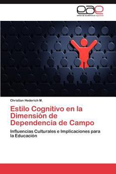 Paperback Estilo Cognitivo En La Dimension de Dependencia de Campo [Spanish] Book