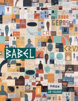 Hardcover Babel: Jim Houser Book
