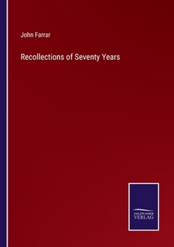 Paperback Recollections of Seventy Years Book