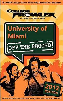 Paperback University of Miami 2012: Off the Record Book