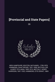 Paperback [Provincial and State Papers]: 39 Book