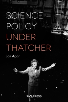 Paperback Science Policy under Thatcher Book