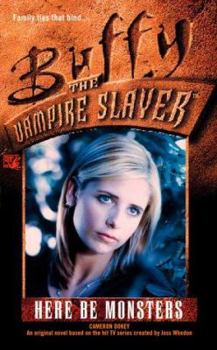 Here Be Monsters - Book #17 of the Buffy - Im Bann der Dämonen