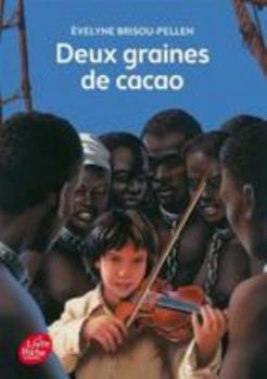 Hardcover Deux Graines de Cacao [French] Book