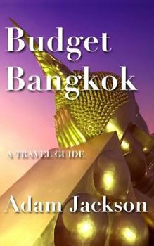 Paperback Budget Bangkok: A Travel Guide Book