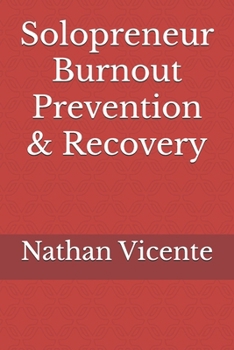 Paperback Solopreneur Burnout Prevention & Recovery Book