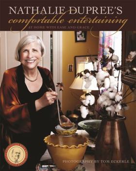 Paperback Nathalie Dupree's Comfortable Entertaining: At Home with Ease and Grace Book