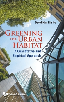 Hardcover Greening the Urban Habitat Book