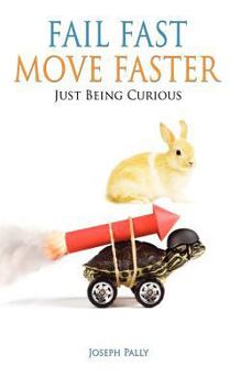 Paperback Fail Fast, Move Faster Book