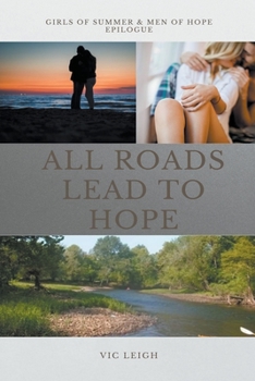 Paperback All Roads Lead to Hope Book