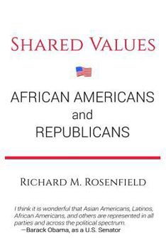 Paperback Shared Values: African Americans and Republicans Book