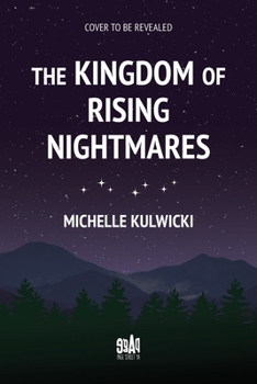The Kingdom of Rising Nightmares