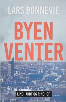 Paperback Byen venter [Danish] Book