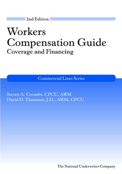 Paperback Workers Compensation Guide: Coverage and Financing, 2nd Edition (Commercial Lines) Book