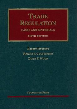 Hardcover Trade Regulation: Cases and Materials Book