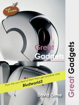 Paperback Great Gadgets (Trailblazers) Book