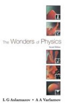 Hardcover Wonders of Physics, the (2nd Edition) Book