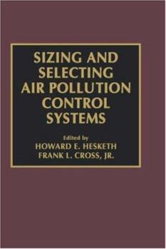 Hardcover Sizing and Selecting Air Pollution Control Systems Book