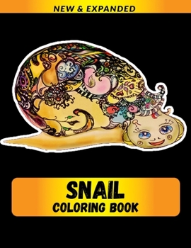 Paperback Snail Coloring Book: For Best Gift for Adults and Grown Ups Book