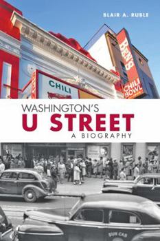 Hardcover Washington's U Street: A Biography Book