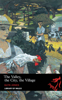 Paperback The Valley, the City, the Village Book