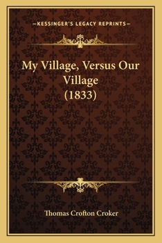 Paperback My Village, Versus Our Village (1833) Book
