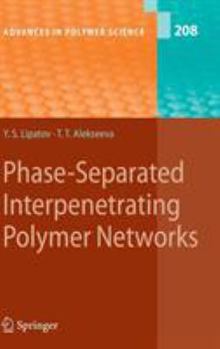 Hardcover Phase-Separated Interpenetrating Polymer Networks Book