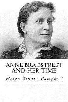 Paperback Anne bradstreet and her Time Book