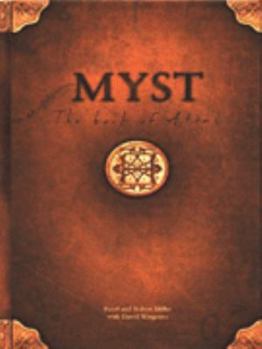 The Book of Atrus - Book #1 of the Myst