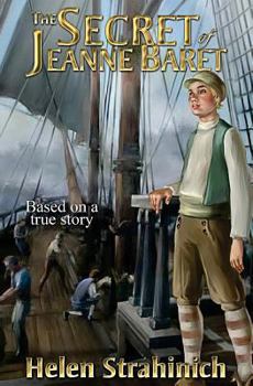 Paperback The Secret of Jeanne Baret: Based on a true story Book