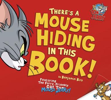 Hardcover There's a Mouse Hiding in This Book! Book