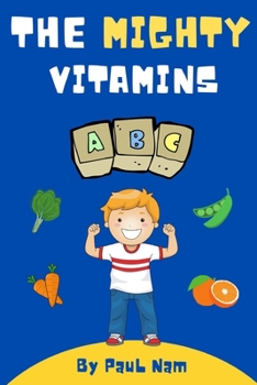Paperback The Mighty Vitamins Book